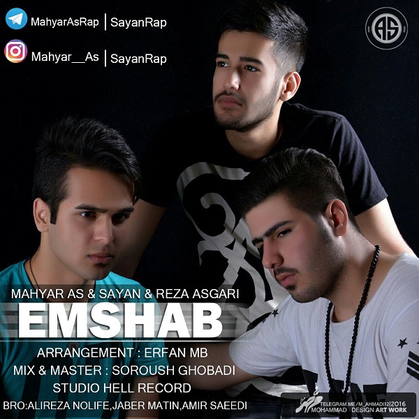 Mahyar AS & Sayan & Reza Asgari - Emshab