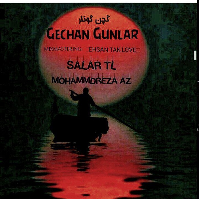 دانلود آهنگ جدید سالار تی ال و محمد رضا ای زد به نام گچن گونلر
